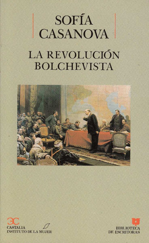 Revolucion Rusa 1917 Diario De Un Testigo Sofia Casanova