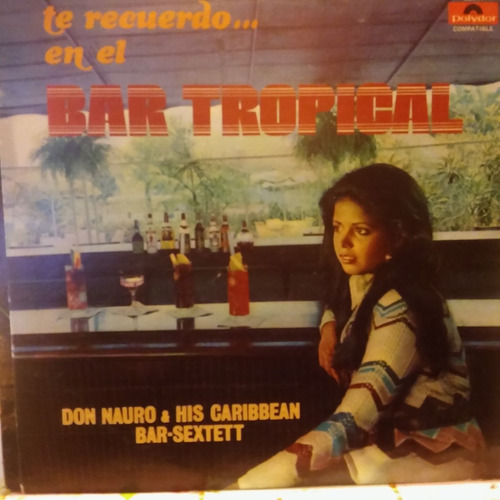 Don Nauro & His Caribbean Bar Sextett  Disco Vinilo Lp