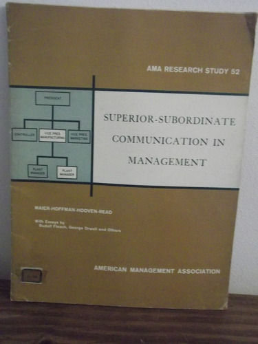 Superior-subordinate Communication In Management