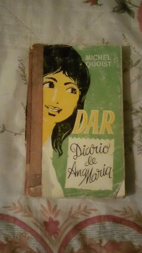 Libro Dar Diario De Ana María, Michel Quoist.
