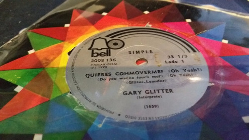 Gary Glitter Quieres Conmoverme Vinilo Simple Nacional