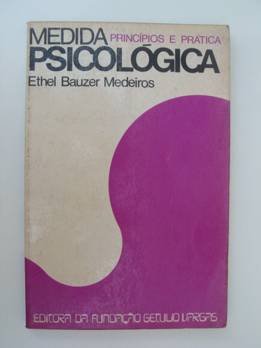 Medida Psicológica - Ethel Bauzer Medeiros