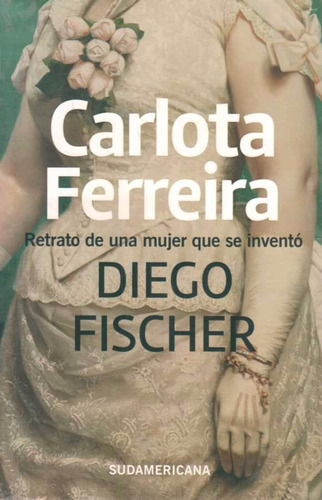 Diego Fisher - Carlota Ferreira - Sudamericana