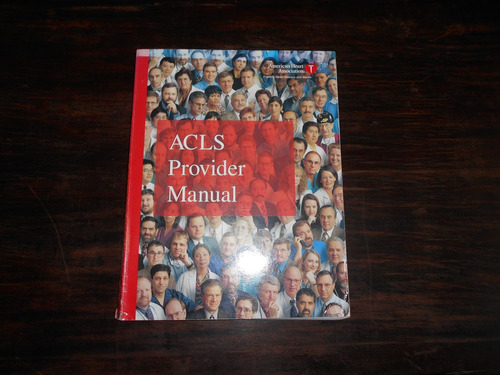 Acls Provider Manual. American Heart Association. En Inglés.