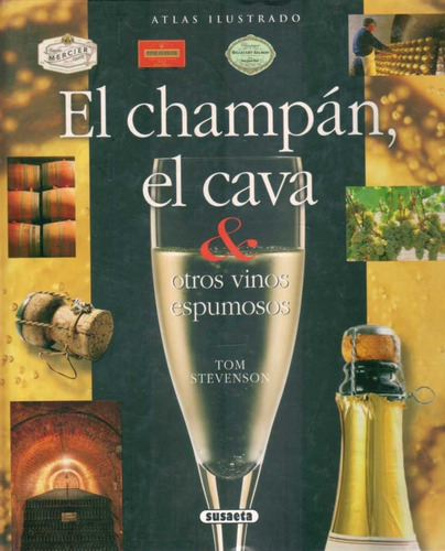 Atlas  Ilustrado  De Champan,  El Cava  Y  Otros  Vinos