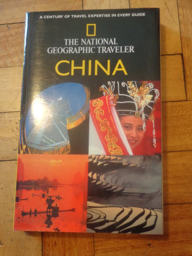 China. The National Geographic Traveler. 2001. Impecable