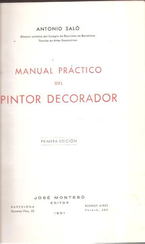 Manual Práctico Del Pintor Decorador - Antonio Saló