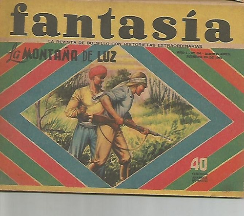 Revista / Fantasia / N° 34 / Año 1951 / La Montaña De Luz /