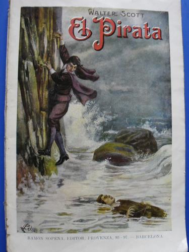 El Pirata (1930 Impecable!!)  Walter Scott 