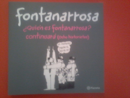 ¿quién Es Fontanarrosa? Continuará (8 Historietas) (Usado)
