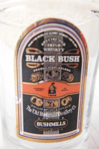 Vaso Shot Tequilero Black Bush Bushmills Irish Whisky Europa