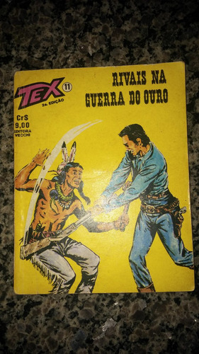 Tex Nº11 2ª Edição(rivais Na Guerra)