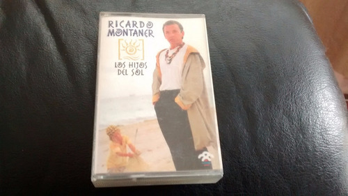 Cassette De Ricardo Montaner --  Los Hijos Del Sol (326