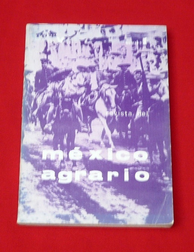 Revista México Agrario 1971 Campesinos Chiclayo Costa Rica