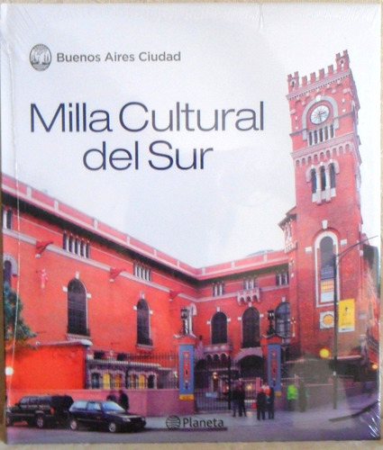 Milla Cultural De Sur. Buenos Aires Ciudad. Nuevo Sellado