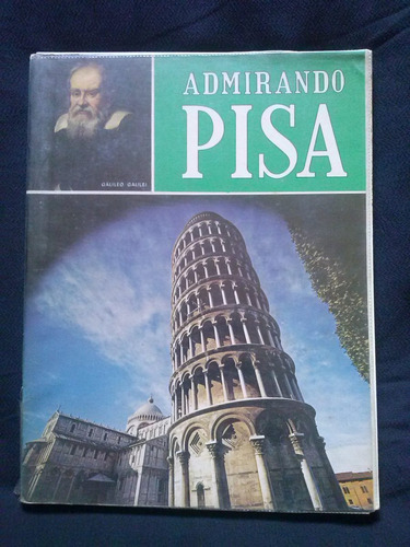 Admirando Pisa