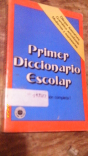 Primer Diccionario Escolar , Año 1988