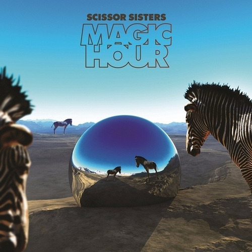 Scissor Sisters - Magic Hour - Cd + Dvd. Nuevo