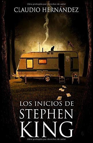 Libro Los Inicios De Stephen King (spanish Edition) Lbm4