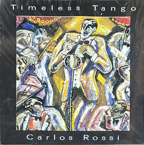 Timeless  Tango - Carlos  Rossi - Cd.