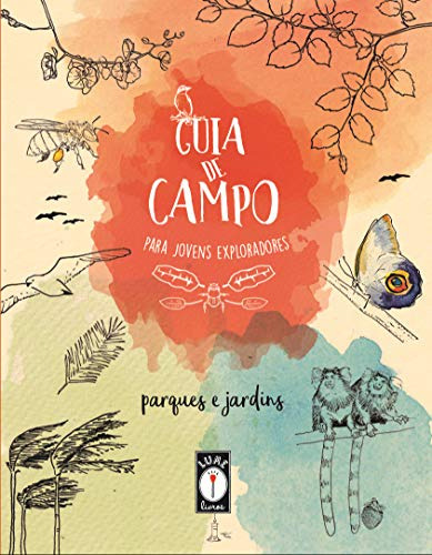 Libro Guia De Campo Para Jovens Exploradores Parques E Jardi