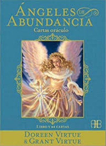 Ángeles De Abundancia Cartas Oráculo Libro