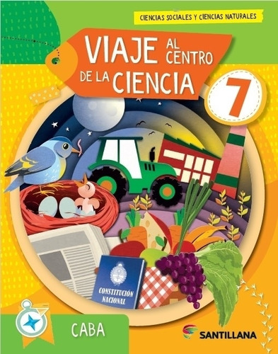 Viaje Al Centro De La Ciencia 7 - Caba - 2024--santillana