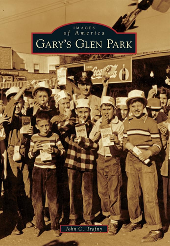 Libro:  Garyøs Glen Park (images Of America)