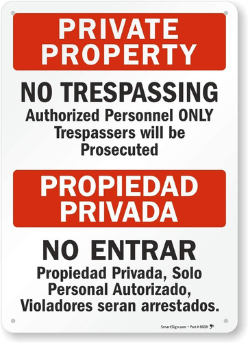 Smartsign  Propiedad Privada - Prohibido El Paso  Muestra Bi