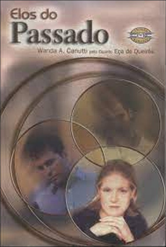 Elos Do Passado De Wanda A. Canutti Pela Eme (2002) (Usado)
