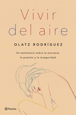 Vivir Del Aire Rodriguez, Olatz Planeta