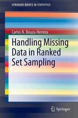 Libro Handling Missing Data In Ranked Set Sampling - Carl...