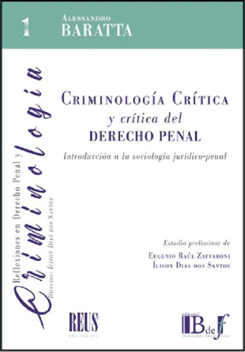 Criminología Crítica Y Crítica Del Derecho Penal Baratta