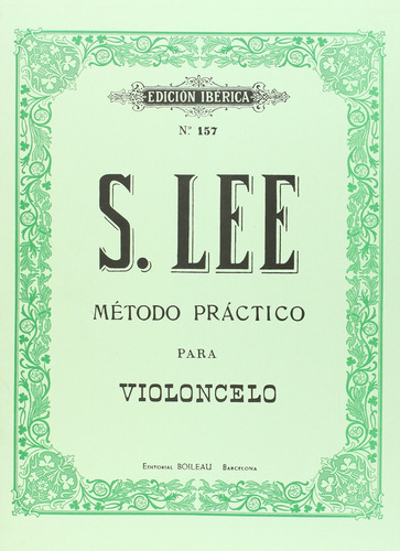 Método Práctico Para Violonchelo - Lee, Sebastian