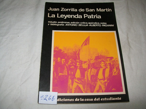 La Leyenda Patria · Juan Zorrilla De San Martín
