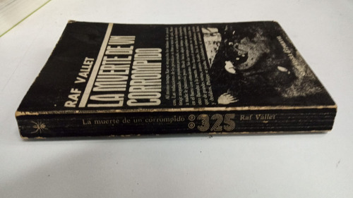 La Muerte De Un Corrompido - Raf Vallet - Serie Negra (Usado)