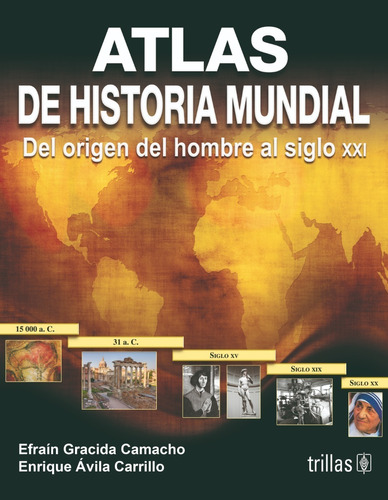 Atlas De Historia Mundial Editorial Trillas