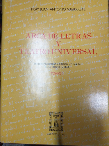 Arca De Letras Y Teatro Universal Juan Antonio Navarrete