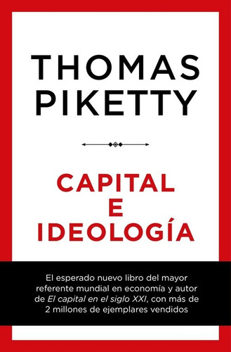 Libro Capital E Ideología - Piketty, Thomas