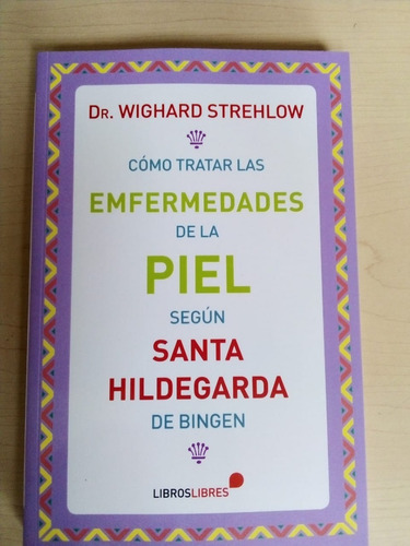 Libro Como Tratar Las Enfermedades De Piel