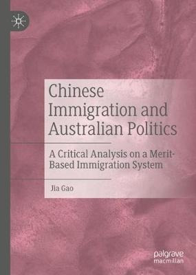 Libro Chinese Immigration And Australian Politics : A Cri...