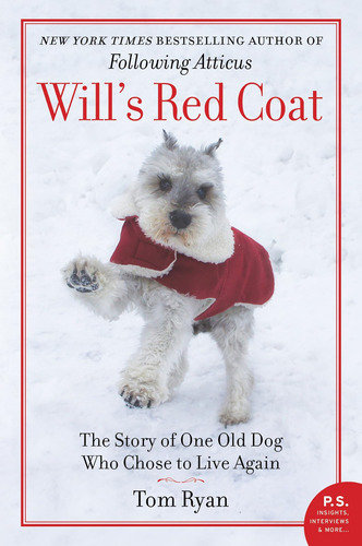 Libro: Willøs Red Coat: The Story Of One Old Dog Who Chose