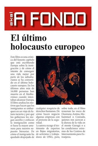 El ÃÂºltimo holocausto europeo, de Hidalgo Arenas, Susana. Editorial Ediciones Akal, tapa blanda en español