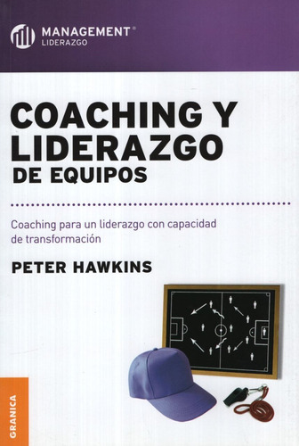 Coaching Y Liderazgo De Equipos, De Hawkings, Peter. Editor