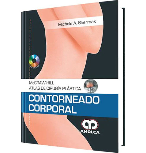 Contorneado Corporal Atlas De Cirugia Plastica
