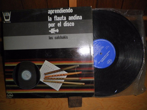 Aprendiendo La Flauta Andina Por El Disco - Los Calchakis Lp