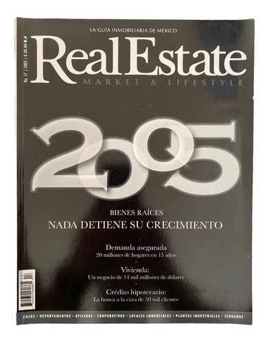 Revista Real Estate Market & Lifestyle 17 Bienes Raices 2005