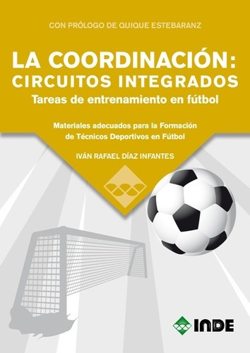 La Coordinacion : Circuitos Integrados . Tareas De Entrenami