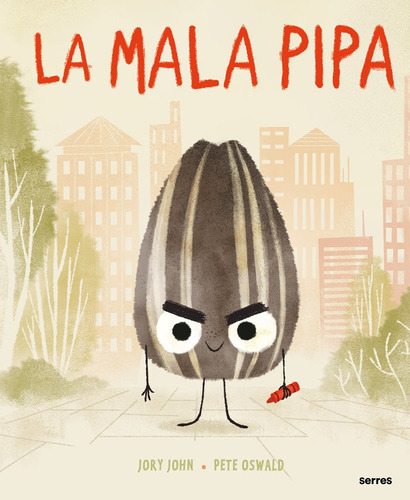 La Mala Pipa, De John, Jory. Editorial Molino, Tapa Dura En Español