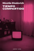 Comprar Tiempo Compartido - Diodovich Nicolas (libro) - Nuevo